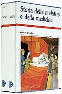 Storia delle malattie e della medicina  - Libro edizioni Dedalo 1996, Storia e civiltà | Libraccio.it