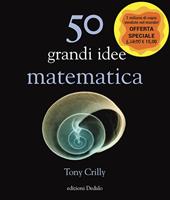 50 grandi idee. Matematica