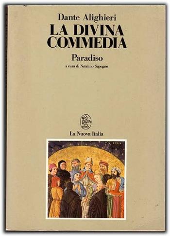 La Divina Commedia. Paradiso - Dante Alighieri - Libro La Nuova Italia 1985, Letture. Scrittori italiani | Libraccio.it