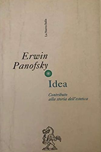Idea. Contributo alla storia dell'estetica - Erwin Panofsky - Libro La Nuova Italia 1999, Classici paperbacks | Libraccio.it