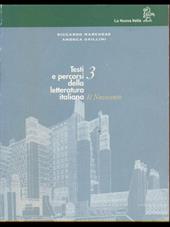 Testi e percorsi della letteratura italiana. Per le Scuole superiori. Vol. 3