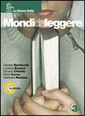 Mondi da leggere. Per la Scuola media. Vol. 3 - Daniela Bertocchi, Luciana Brasca, Silvana Citterio - Libro La Nuova Italia 2004 | Libraccio.it