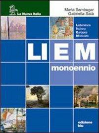 Liem mono blu. Letteratura italiana europea modulare. Per le Scuole superiori - Marta Sambugar, Gabriella Salà - Libro La Nuova Italia | Libraccio.it