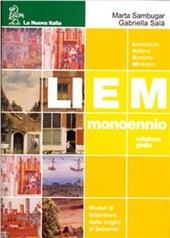 Liem mono gialla. Letteratura italiana europea modulare.