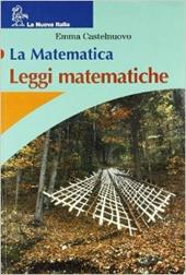 La matematica. Leggi matematiche.