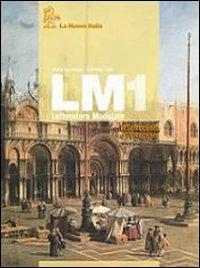 LM. Letteratura modulare. Con guida allo studio e all'esame di Stato. Per gli Ist. professionali. Con CD-ROM. Vol. 1: Il Settecento e l'Ottocento - Marta Sambugar, Gabriella Salà - Libro La Nuova Italia 2008 | Libraccio.it