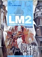 LM. Letteratura modulare. Per gli Ist. professionali. Con CD-ROM. Vol. 2