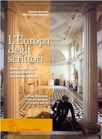 L' Europa degli scrittori. Vol. 2B: Il primo Ottocento. - Roberto Antonelli, Maria Serena Sapegno - Libro La Nuova Italia 2008 | Libraccio.it