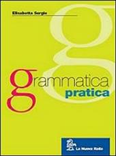 Grammatica pratica. B Con CD-ROM