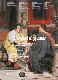 Togata gens. Con espansione online. Vol. 1: Dalle origini all'età augustea. - Maurizio Bettini - Libro La Nuova Italia 2012 | Libraccio.it