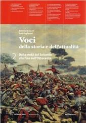 Voci della storia e dell'attualità. Per le Scuole superiori. Con espansione online. Vol. 2: Dalla metà del Seicento all'Ottocento