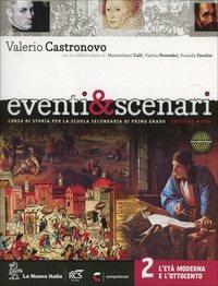 Eventi & scenari. Per la Scuola media. Vol. 2 - Valerio Castronovo - Libro La Nuova Italia 2012 | Libraccio.it