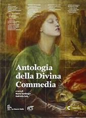 Letteratura viva. Con e-book. Con espansione online. Per le Scuole superiori. Vol. 1: Dalle origini all'età della controriforma-Antologia Divina Commedia.