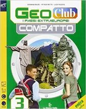 Geoclub compatto. Con e-book. Con espansione online. Vol. 3