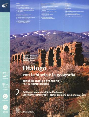 Dialogo con la storia e la geografia. Vol. 2 - Antonio Brancati, Trebi Pagliarani, MOTTA - Libro La Nuova Italia 2014 | Libraccio.it