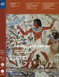 La storia in campo. Per le Scuole superiori. Vol. 1 - Antonio Brancati, Trebi Pagliarani - Libro La Nuova Italia 2014 | Libraccio.it
