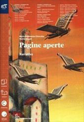 Pagine aperte. Narrativa. Con e-book. Con espansione online