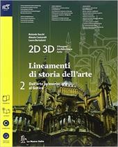 2D 3D disegno, architettura, arte. Con album storia dell'arte. Con e-book. Con espansione online. Vol. 2