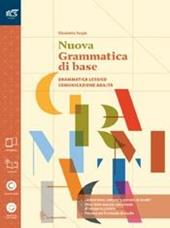 Nuovo grammatica di base. Con Extrakit-Openbook. Con e-book. Con espansione online