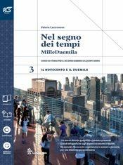 Nel segno dei tempi. Con Extrakit-Openbook. Con e-book. Con espansione online. Vol. 3 - Valerio Castronovo - Libro La Nuova Italia 2015 | Libraccio.it