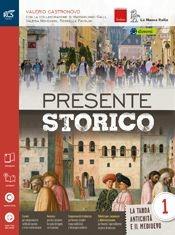 Presente storico. Con Quaderno-Extrakit-Openbook. Con e-book. Con espansione online. Vol. 1 - Valerio Castronovo - Libro La Nuova Italia 2015 | Libraccio.it