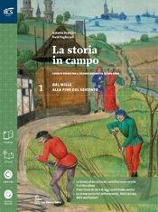 La storia in campo. Con Quaderno-Extrakit-Openbook. Con e-book. Con espansione online. Vol. 1 - Antonio Brancati, Trebi Pagliarani - Libro La Nuova Italia 2015 | Libraccio.it