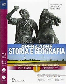 Operazione storia e geografia. Con extrakit-Openbook. Con e-book. Con espansione online. Vol. 1 - Antonio Brancati, Trebi Pagliarani, Patrizia Motta - Libro La Nuova Italia 2016 | Libraccio.it