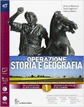 Operazione storia e geografia. Con atlante ieri e oggi-Extrakit-Openbook. Con e-book. Con espansione online. Vol. 1