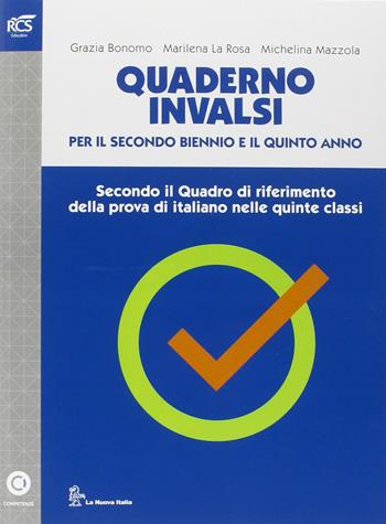 Letteratura viva INVALSI. Quaderno INVALSI. Con espansione online - Marta Sambugar, Gabriella Sala - Libro La Nuova Italia 2016 | Libraccio.it