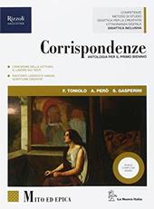 Corrispondenze. Mito ed epica. Con ebook. Con espansione online