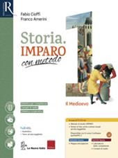 Storia imparo con metodo. Con e-book. Con 2 espansioni online. Con 3 libri: Ripasso-Quaderno-Cittadinanza. Vol. 1