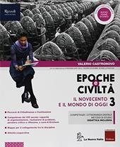 Epoche e civiltà. Con Quaderno. Con ebook. Con espansione online. Vol. 3