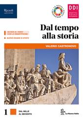Dal tempo alla storia. Con Atlante, CLIL history, cittadine e cittadini oggi. Per le Scuole superiori. Con e-book. Con espansione online. Con 3 libri: Cittadinanza-Atlante storico e geopolitico-CLIC. Vol. 1
