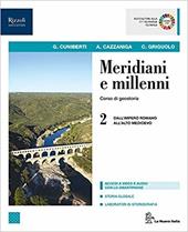 Meridiani e millenni. Con e-book. Con espansione online. Vol. 2