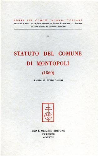 Statuto del comune di Montopoli (1360)  - Libro Olschki 1968, Fonti sui comuni rurali toscani | Libraccio.it