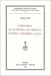L'impresa di Lorenzo de' Medici contro Volterra (1472)