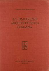 La tradizione architettonica toscana