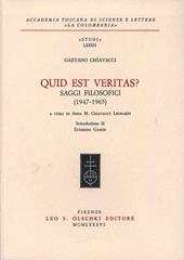 Quid est veritas? Saggi filosofici (1947-1965)