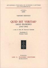 Quid est veritas? Saggi filosofici (1947-1965)