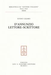 D'Annunzio lettore-scrittore