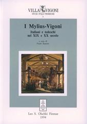 I Mylius-Vigoni. Italiani e tedeschi nel XIX e XX secolo