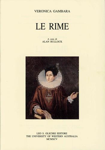 Le rime - Veronica Gambara - Libro Olschki 1995, Italian Medieval and Renaissance Studies del Fontecolombo Institute | Libraccio.it