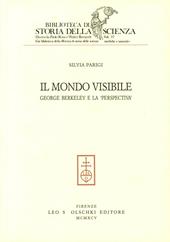 Il mondo visibile. George Berkeley e la «perspectiva»