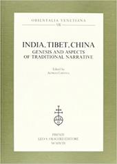 India, Tibet, China. Genesis and aspects of traditional narrative
