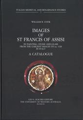 Images of st. Francis of Assisi. In painting, stone and glass from the earliest images to 1320 in Italy. A catalogue