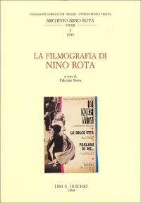 La filmografia di Nino Rota  - Libro Olschki 1999, Studi di musica veneta.Quad. Arch. N.Rota | Libraccio.it