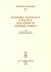 Economia, sociologia e politica nell'opera di Vilfredo Pareto