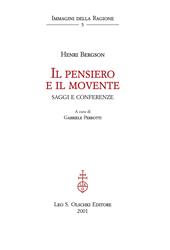 Il pensiero e il movente. Saggi e conferenze