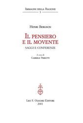 Il pensiero e il movente. Saggi e conferenze