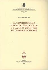 La controversia di Poggio Bracciolini e Guarino Veronese su Cesare e Scipione
